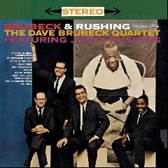 The Dave Brubeck Quartet Ftg Jimmy Rushing