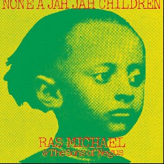Ras Michael & The Sons of Negus