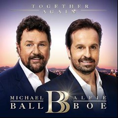 Michael Ball & Alfie Boe