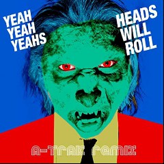 Yeah Yeah Yeahs & A‐Trak