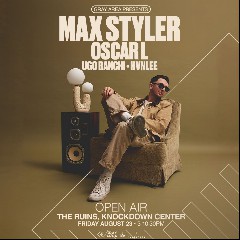 Max Styler + Oscar L