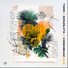 Topic x Mougleta x Vegedream