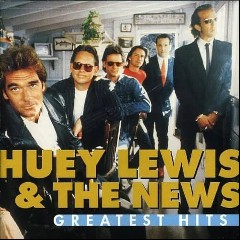 Sie hören Huey Lewis & The News