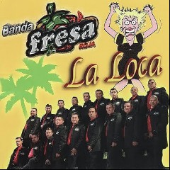 BANDA FRESA