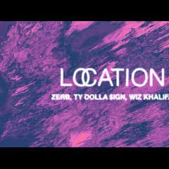 Zerb, Ty Dolla Sign, Wiz Khalifa