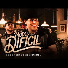 Grupo Firme & Grupo Frontera