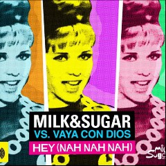 Milk & Sugar & Vaya Con Dios