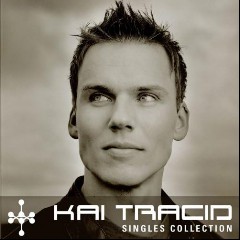 Tracid, Kai