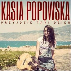 Przyjdzie taki dzień