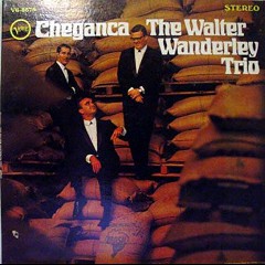 The Walter Wanderley Trio
