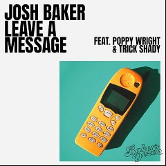 Josh Baker feat. Poppy Wright & Trick Shady