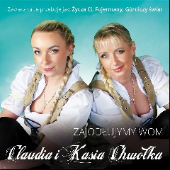 Claudia i Kasia Chwolka