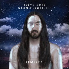 Steve Aoki & Nicky Romero feat. Kiiara