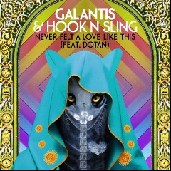 Galantis & Hook n Sling feat. Dotan