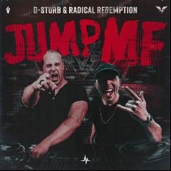 Radical Redemption & D-Sturb