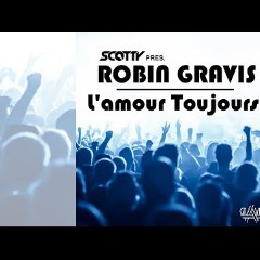 Scotty pres. Robin Gravis