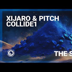 XiJaro & Pitch, Collide1
