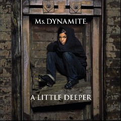 Ms. Dynamite feat. Kymani Marley