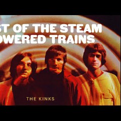 Last of the Steam Powered Trains