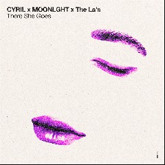 CYRIL × MOONLGHT × The La’s