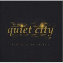 Quiet City