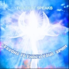 The ESOT Speaks