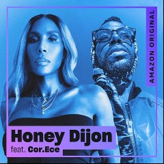 Honey Dijon feat. Cor.Ece