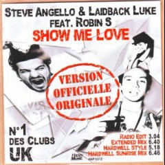 Steve Angello & Laidback Luke feat. Robin S.