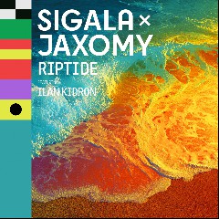 Sigala x Jaxomy x Ilan Kidron