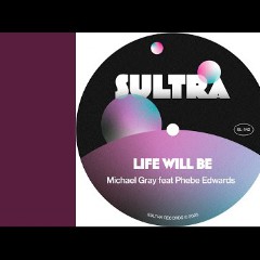 Michael Gray feat Phebe Edwards