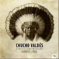 Chucho Valdés & The Afro‐Cuban Messengers