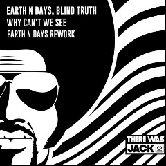 Earth N' Days, Blind Truth