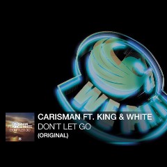 Carisman Feat. King & White