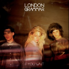 Disclosure feat. London Grammar