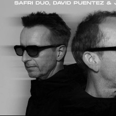 Safri Duo, David Puentez & Jaimes