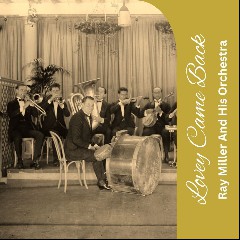Ray Miller and His Orchestra