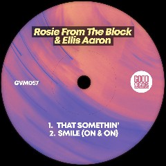 Rosie From The Block & Ellis Aaron