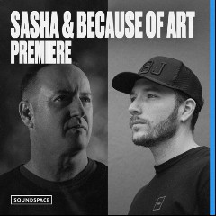 Sasha & Because of Art