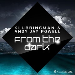 Klubbingman & Andy Jay Powell