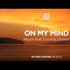 Mauve feat. Dominic Donner