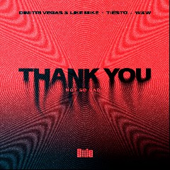 Dimitri Vegas & Like Mike & Tiësto & Dido & W&W