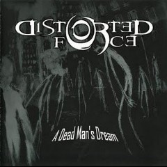 Distorted Force