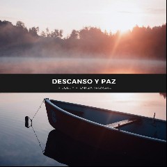 PAZ Y DESCANSO