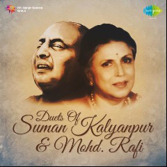 Mohd. Rafi & Suman Kalyanpur