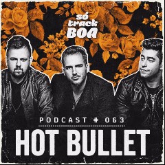 Hot Bullet