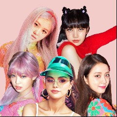 BLACKPINK feat. Selena Gomez
