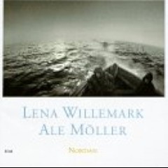 Lena Willemark & Ale Möller