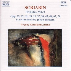 Alexander Scriabin; Evgeny Zarafiants