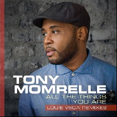Tony Momrelle, Louie Vega