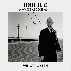 Unheilig feat. Andreas Bourani